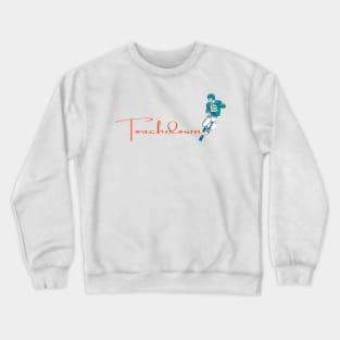 Touchdown Dolphins! Crewneck Sweatshirt